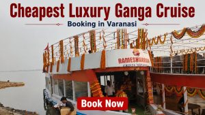 Luxury Ganga Cruise in Varanasi