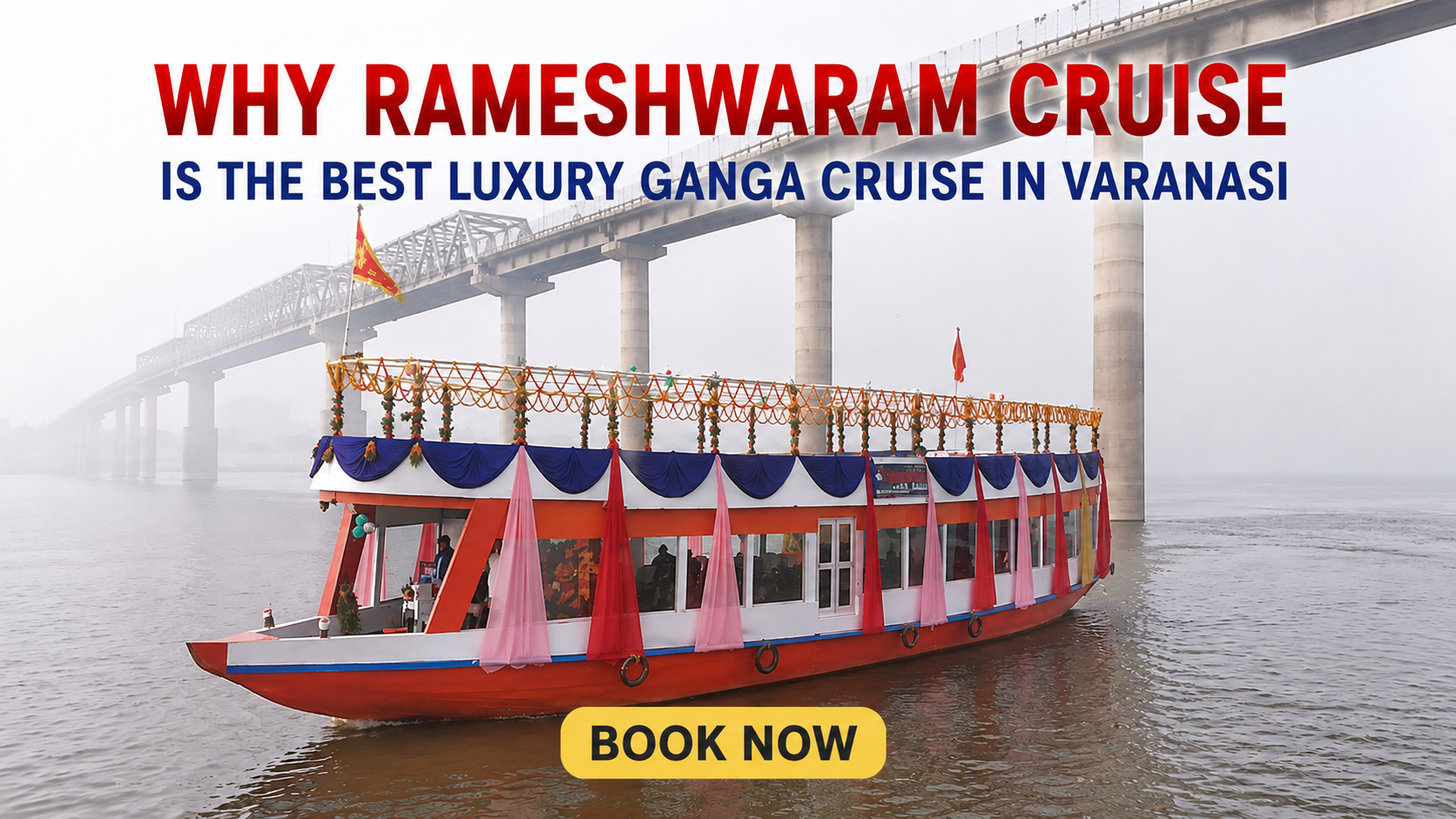Rameshwaram Cruise on the Ganga River in Varanasi
